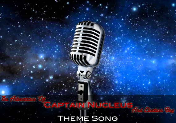 Here's a taste of things to come. A fairly-polished draft of the theme song for "The Adventures of Captain Nucleus and Electron Boy" done in Apple Logic Pro X.